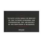60" x 36" Refuge Mission Statement Flag - black with white letters