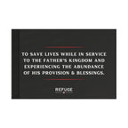 36" x 24" Refuge Mission Statement Flag - black with white letters