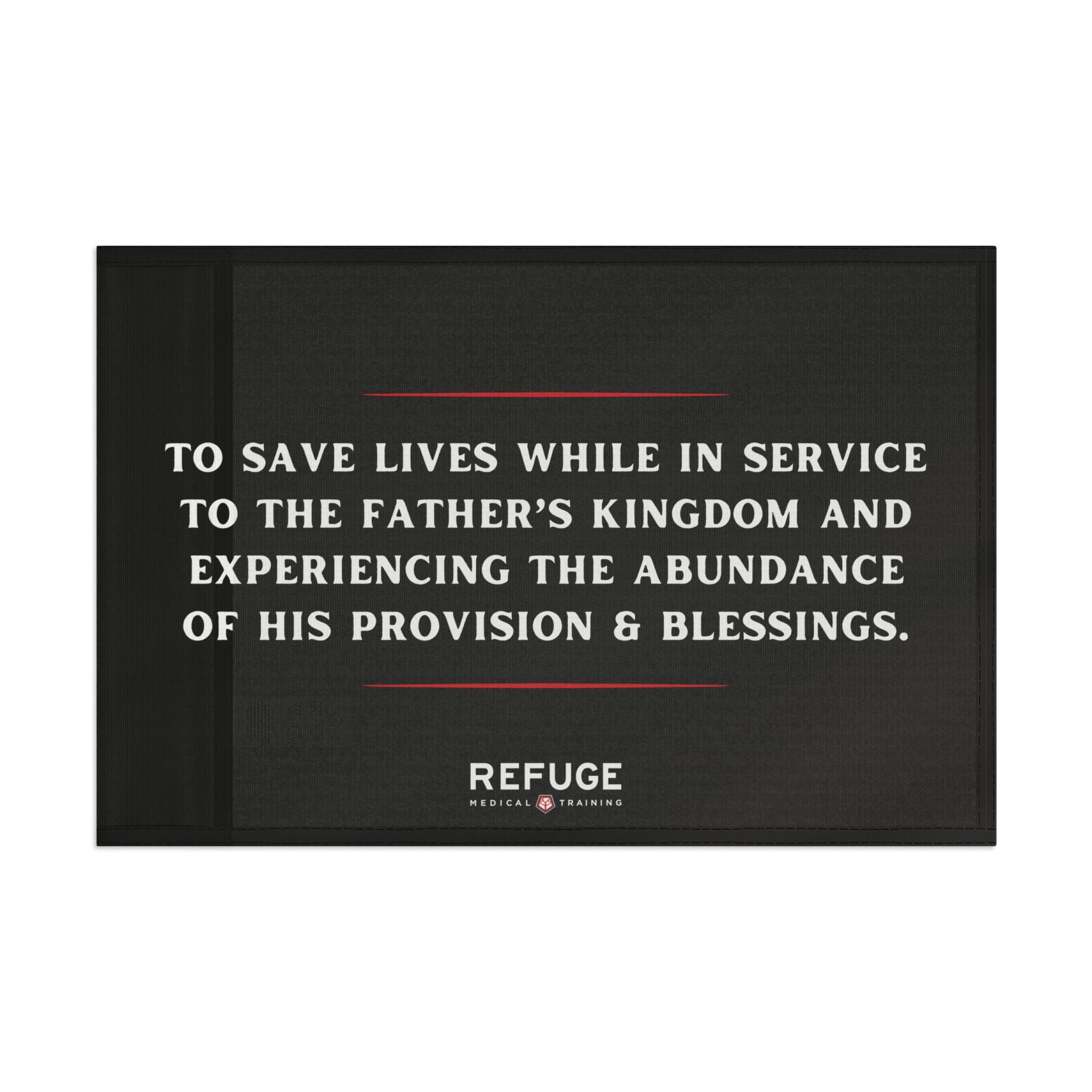 18" x 12" Refuge Mission Statement Flag - black with white letters