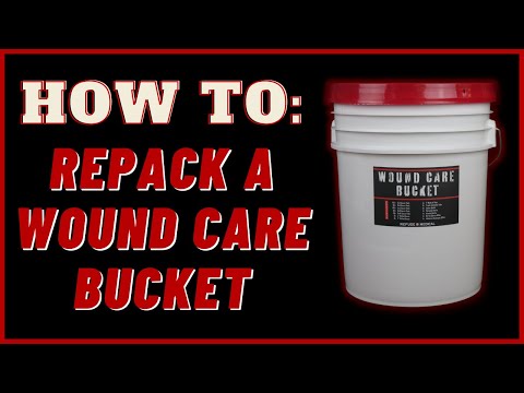 YouTube Video - How to repack a wound care bucket